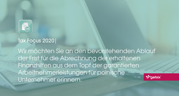 Die Vorschriften für die Abrechnung von Zuzahlungen aus dem Topf für garantierte Leistungen an Arbeitnehmer für polnische Unternehmer