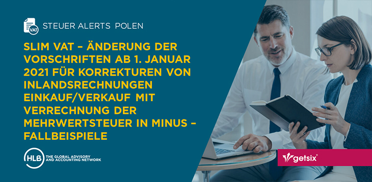 SLIM VAT – Änderung der Vorschriften ab 1. Januar 2021 für Korrekturen von Inlandsrechnungen Einkauf/Verkauf mit Verrechnung der Mehrwertsteuer in minus – Fallbeispiele