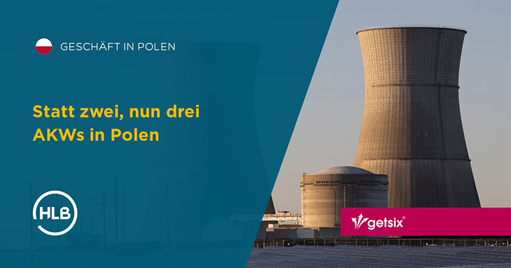 Statt zwei, nun drei AKWs in Polen