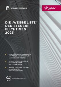 Die "Weisse Liste" der Steuerpflichtigen 2023