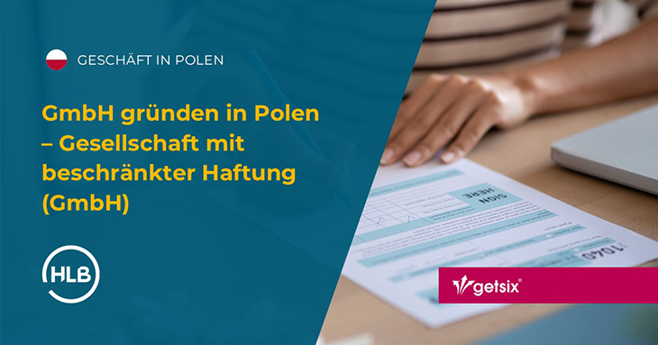 GmbH gründen Polen – Gesellschaft mit beschränkter Haftung