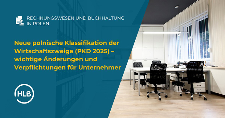 Neue polnische Klassifikation der Wirtschaftszweige (PKD 2025) – wichtige Änderungen und Verpflichtungen für Unternehmer