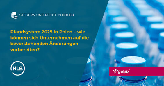 Pfandsystem in Polen ab 2025 – Infos für Unternehmen