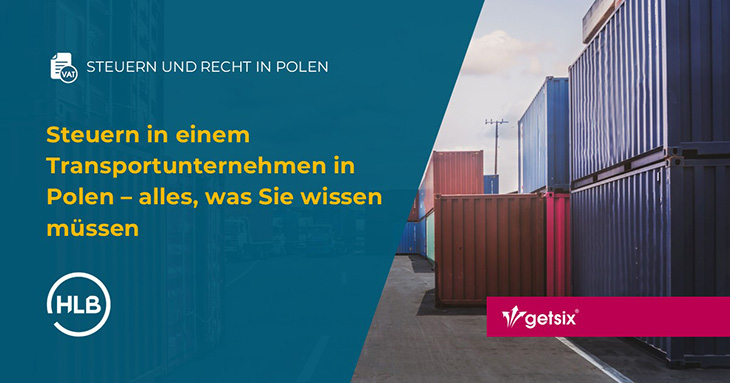 Steuern in einem Transportunternehmen in Polen – alles, was Sie wissen müssen