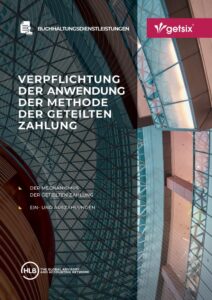 Verpflichtung der Anwendung der Methode der geteilten Zahlung 2025
