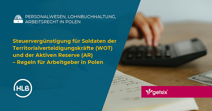 Steuervergünstigung für Soldaten der Territorialverteidigungskräfte (WOT) und der Aktiven Reserve (AR) – Regeln für Arbeitgeber in Polen