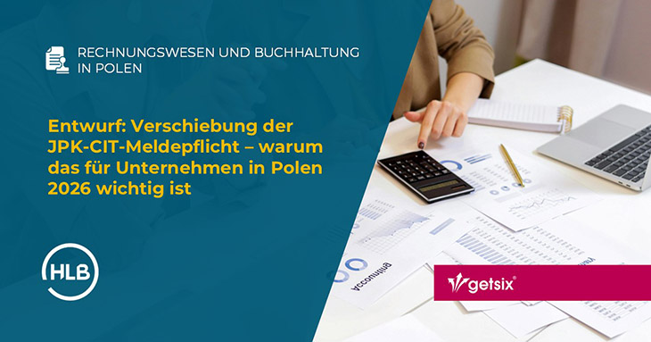 Entwurf: Verschiebung der JPK-CIT-Meldepflicht – warum das für Unternehmen in Polen 2026 wichtig ist