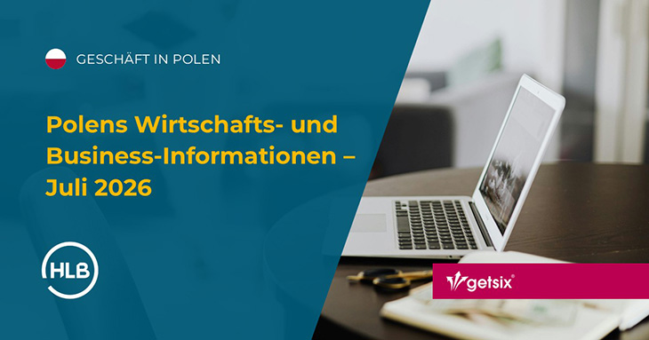 Polens Wirtschafts- und Business-Informationen – Juli 2026