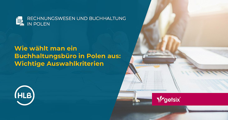 Wie wählt man ein Buchhaltungsbüro in Polen aus: Wichtige Auswahlkriterien