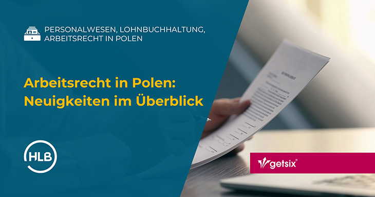 Arbeitsrecht in Polen: Neuigkeiten im Überblick