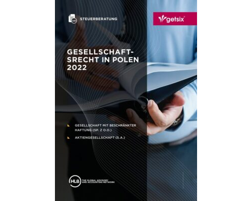 Gesellschaftsrecht und Unternehmensgründung in Polen 2022